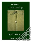 Brunello Cucinelli Spa The King of CachemireWonderful story in the fashion world!. E-book. Formato EPUB ebook