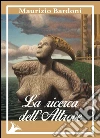 La ricerca dell'altrove. E-book. Formato EPUB ebook di Maurizio Bardoni