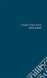 Stella polare. E-book. Formato EPUB ebook