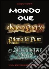 Mondo Due. E-book. Formato EPUB ebook