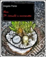 Nero - 24 rintocchi a mezzanotte. E-book. Formato EPUB