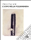L' uomo nella pozzanghera. E-book. Formato EPUB ebook di Chicca Gagliardo