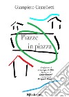 Piazze in piazza. E-book. Formato EPUB ebook