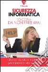 Sicurezza informatica. 10 cose da non fare mai. E-book. Formato EPUB ebook