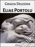 Elias Portolu. E-book. Formato EPUB ebook