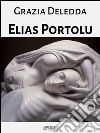 Elias Portolu. E-book. Formato EPUB ebook