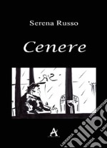 Cenere. E-book. Formato Mobipocket ebook