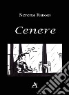 Cenere. E-book. Formato EPUB ebook