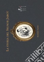 La storia del Signor Jabot. E-book. Formato EPUB ebook