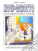 Nove-Diciotto 101-200. E-book. Formato PDF ebook