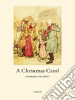 A Christmas Carol. E-book. Formato EPUB ebook