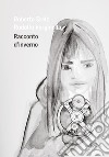 Racconto d'inverno: Libro Primo delle Narrazioni di Ostelar. E-book. Formato Mobipocket ebook