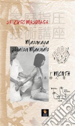 Masunaga Shiatsu 1st Manuals1st Month. E-book. Formato EPUB ebook