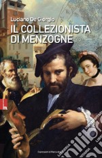 Il collezionista di menzogne. E-book. Formato EPUB