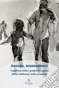 Ancora, miseramente. E-book. Formato PDF ebook