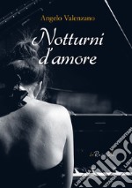 Notturni d'amore. E-book. Formato EPUB ebook