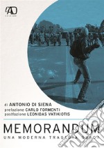 MEMORANDUM. Una moderna tragedia greca. E-book. Formato EPUB ebook