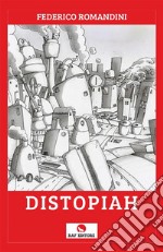 Distopiah. E-book. Formato EPUB ebook