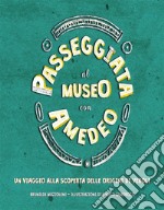 Passeggiata al Museo con AmedeoUn viaggio alla scoperta delle origini di Veroli. E-book. Formato EPUB