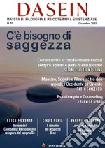 DASEIN. Rivista di Filosofia e Psicoterapia esistenziale N.11C’è bisogno di saggezza. E-book. Formato EPUB ebook