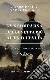 La scomparsa della vetta più alta d'Italia. E-book. Formato EPUB ebook