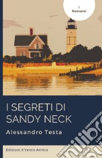 I segreti di Sandy Neck. E-book. Formato EPUB ebook