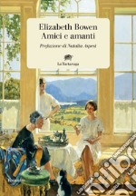 Amici e amanti. E-book. Formato EPUB ebook