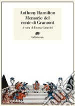 Le memorie del conte di Gramont. E-book. Formato EPUB ebook