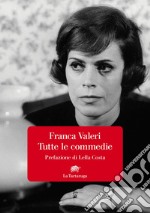 Tutte le commedie. E-book. Formato EPUB ebook