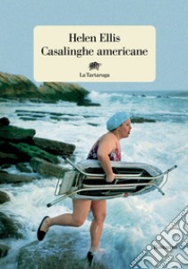 Casalinghe americane. E-book. Formato EPUB ebook di Helen Ellis