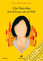 Kim-Ji Young, nata nel 1982. E-book. Formato EPUB