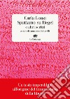 Sputiamo su Hegel e altri scritti. E-book. Formato EPUB ebook