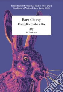 Coniglio maledetto. E-book. Formato EPUB ebook di Bora Chung