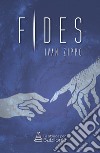 Fides. E-book. Formato EPUB ebook di Ivan Zippo