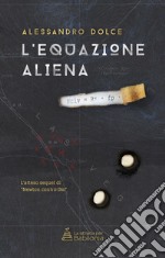 L'equazione aliena. E-book. Formato EPUB ebook