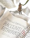 Racconti Ritrovati. E-book. Formato Mobipocket ebook di Emanuel Carnevali