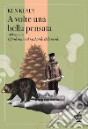 A volte una bella pensata. E-book. Formato EPUB ebook