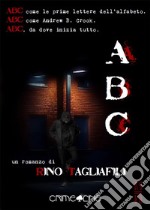 ABC (Crime Line). E-book. Formato EPUB ebook