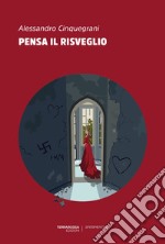 Pensa il risveglio. E-book. Formato EPUB ebook