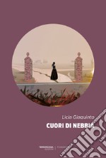 Cuori di nebbia. E-book. Formato EPUB ebook