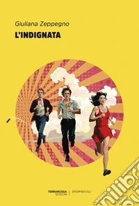 L'indignata. E-book. Formato EPUB ebook