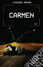 Carmen. E-book. Formato EPUB ebook