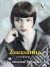 Zsuzsanna. E-book. Formato EPUB ebook di Giovanni Ingrosso