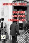 Quando cantava Rabagliati . E-book. Formato EPUB ebook