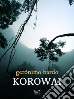 Korowai. E-book. Formato EPUB ebook