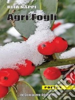 Agri Fogli. E-book. Formato EPUB