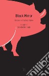 Black Mirror: Distopia e antropologia digitale. E-book. Formato EPUB ebook