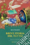 Breve storia del tutto. E-book. Formato EPUB ebook di Ken Wilber