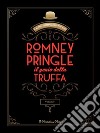 Romney Pringle, il genio della truffa vol.1 (Tradotto). E-book. Formato EPUB ebook