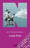 Lonely Betty. E-book. Formato EPUB ebook